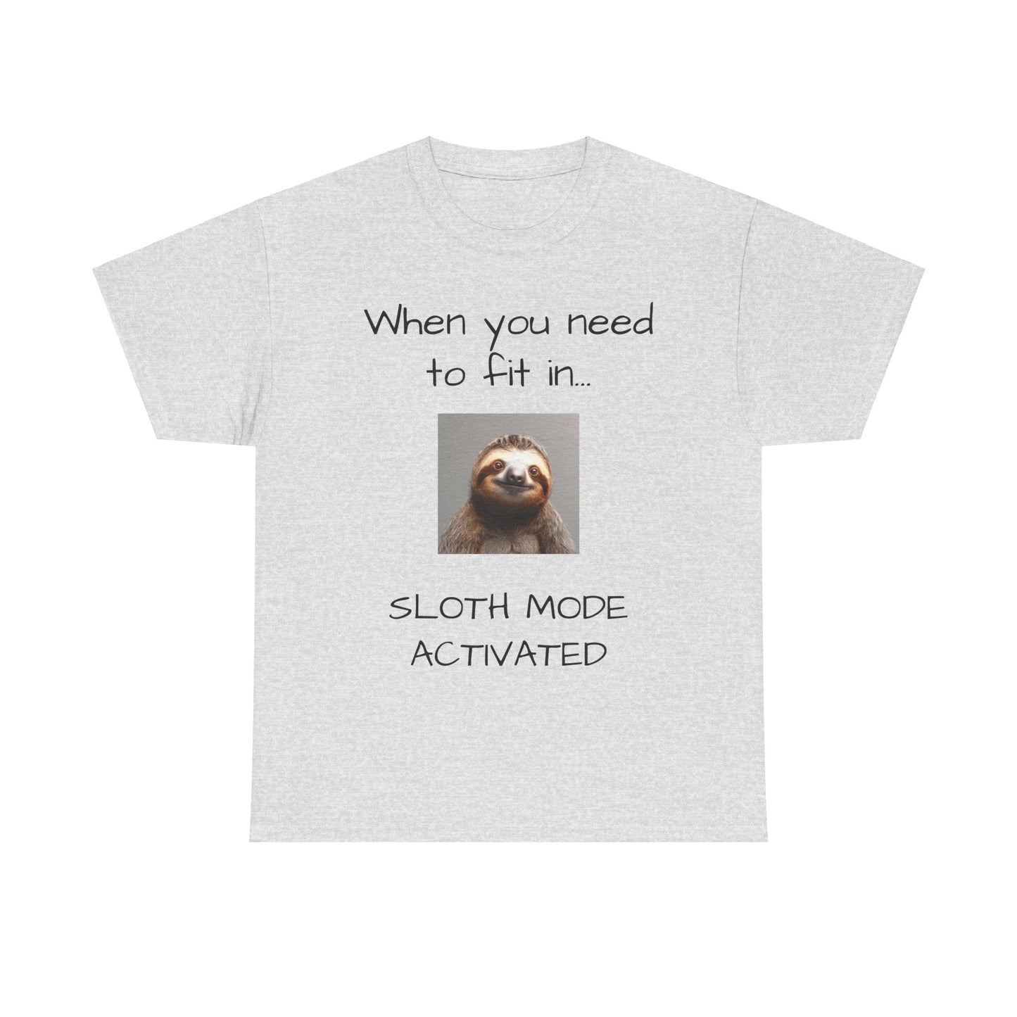 Sloth Mode Tee Shirt