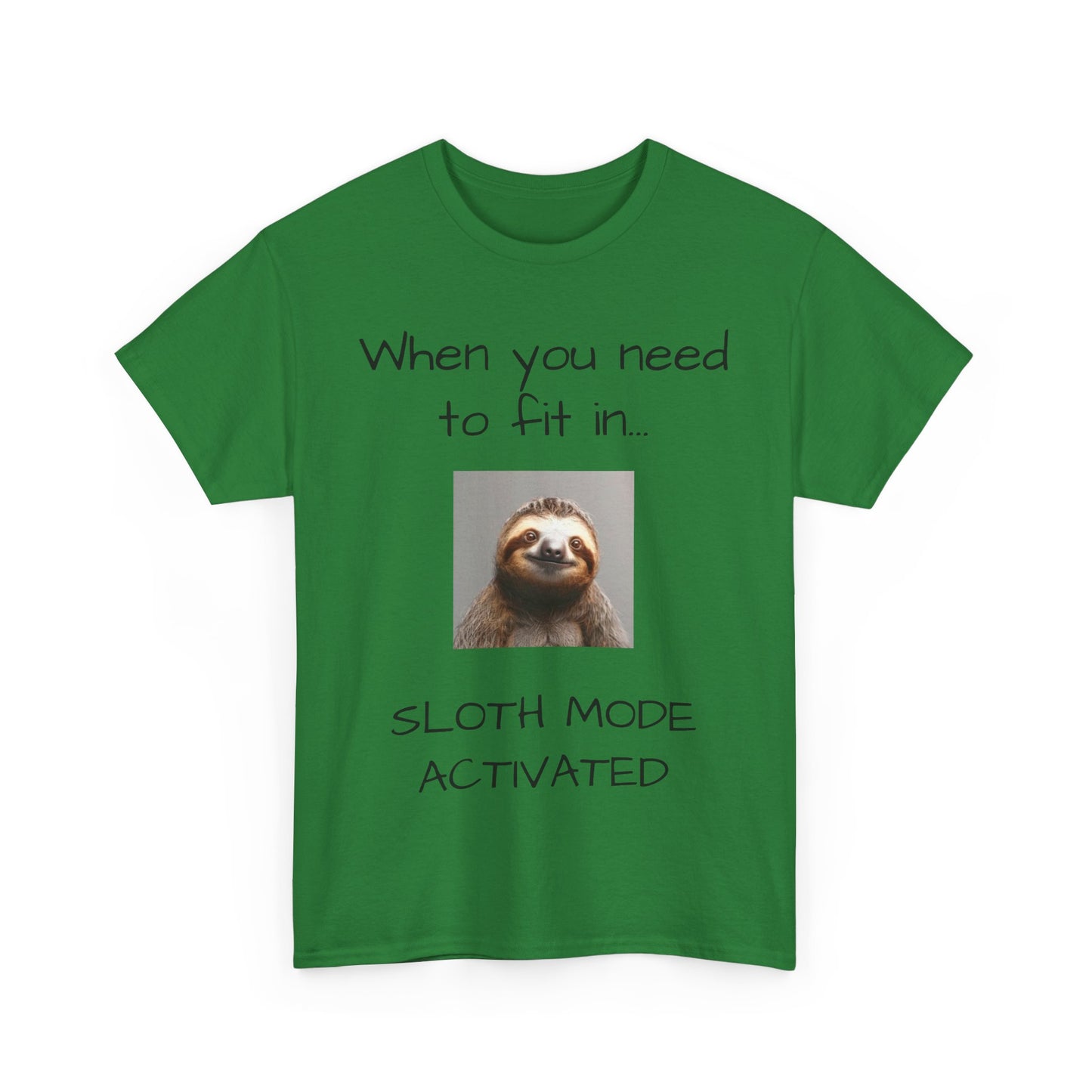 Sloth Mode Tee Shirt