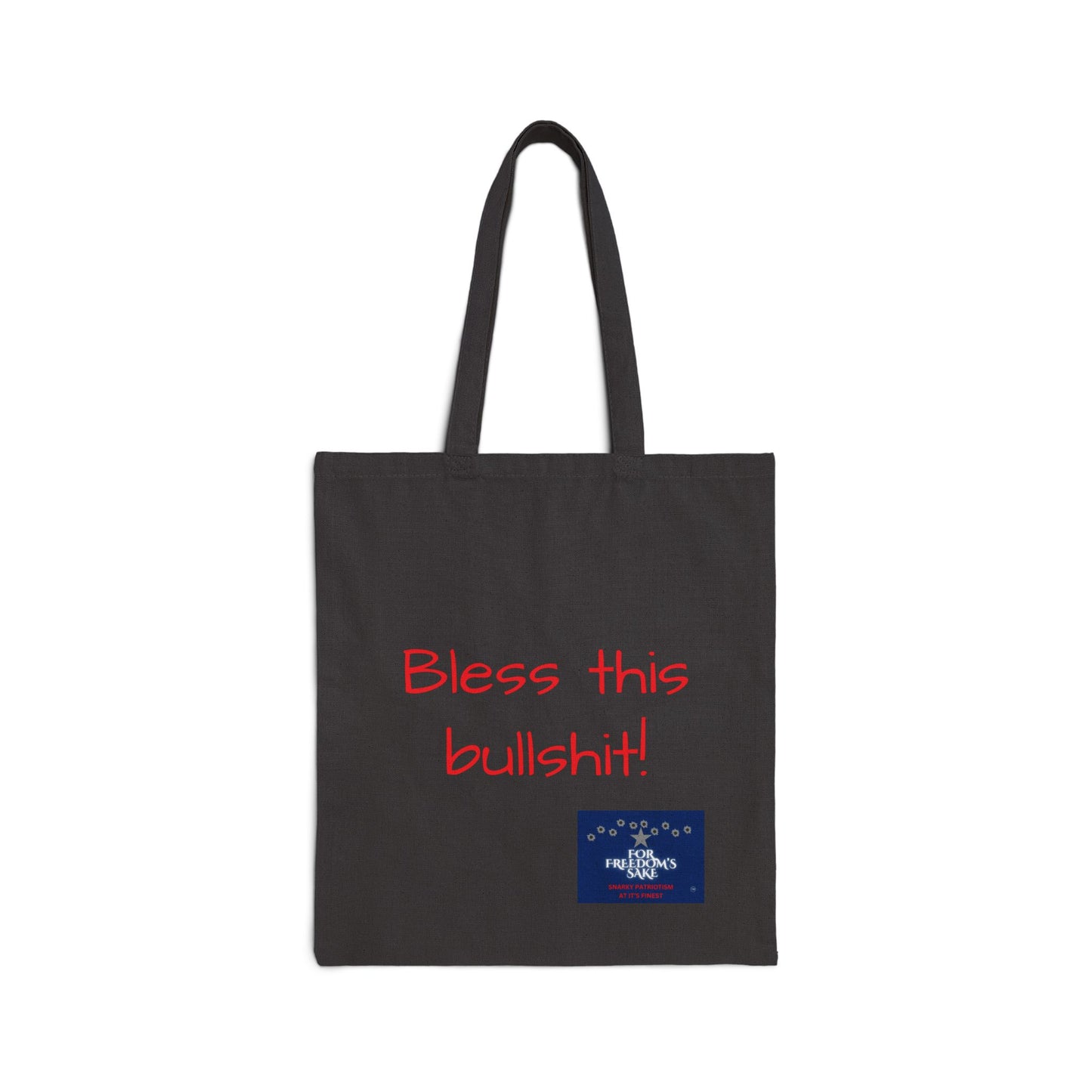 Bless This Bullshit Tote Bag