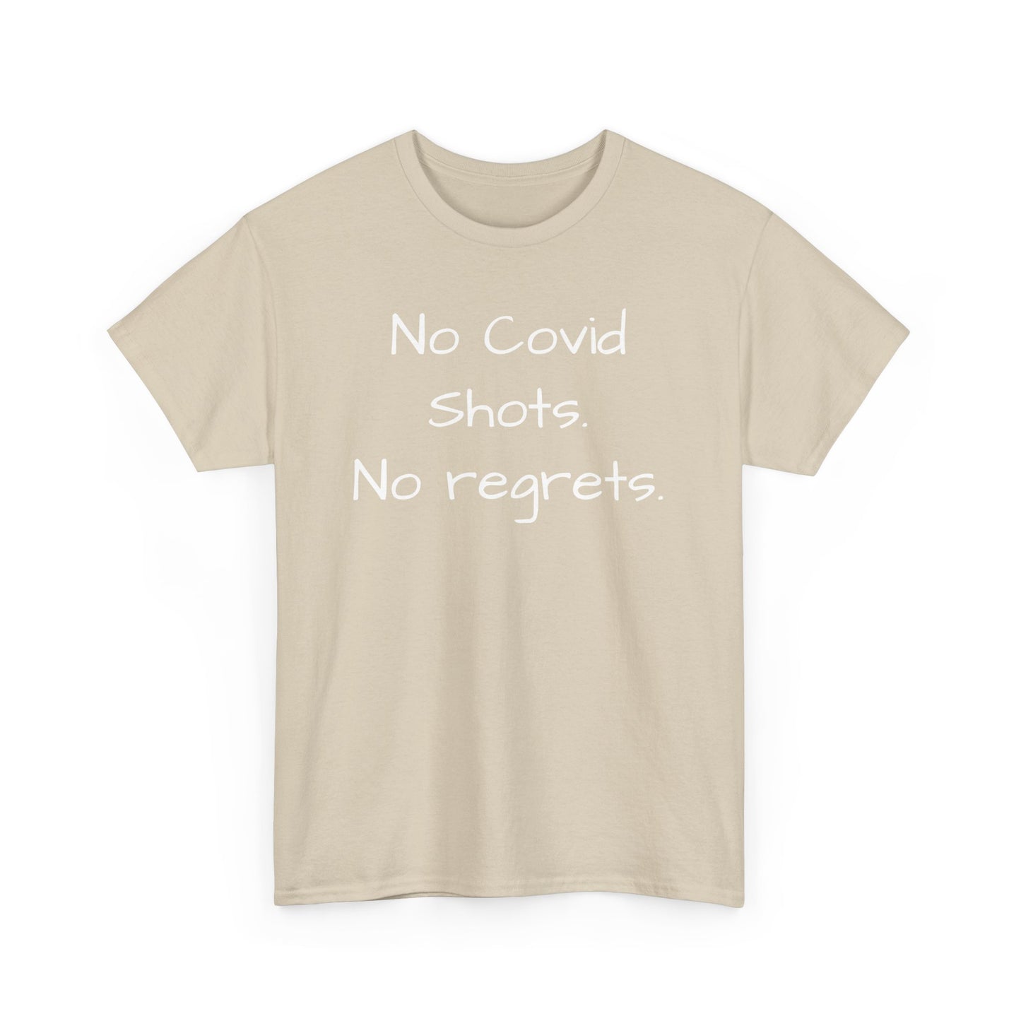 No Covid Shots No Regrets Tee Shirt