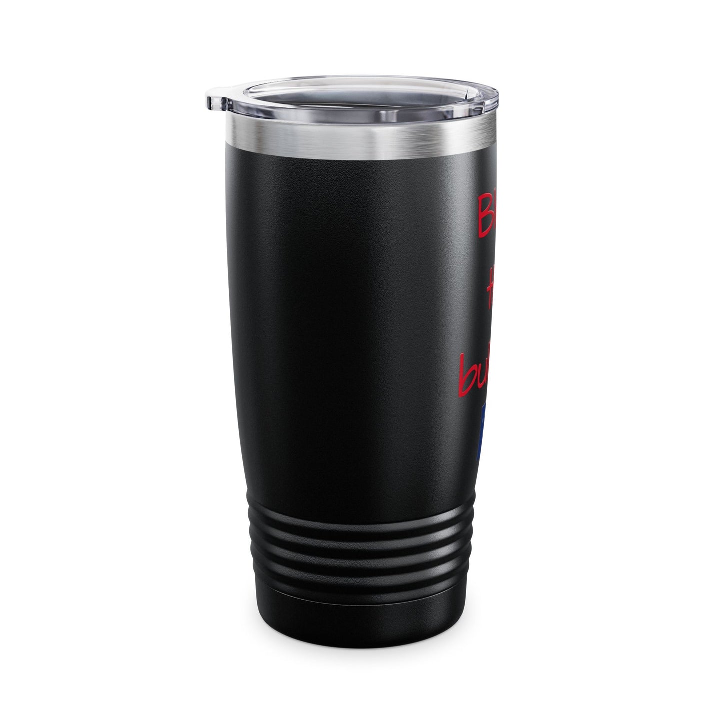 Bless This Bullshit! Ringneck Tumbler, 20oz