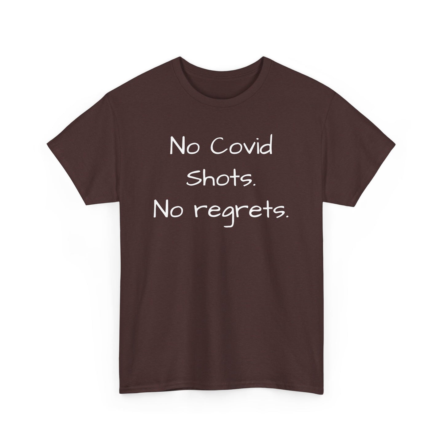 No Covid Shots No Regrets Tee Shirt