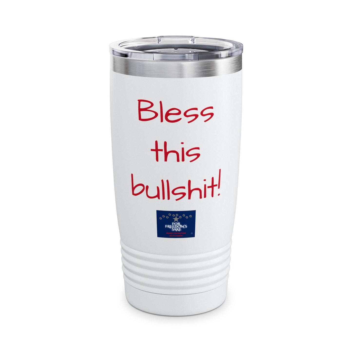 Bless This Bullshit! Ringneck Tumbler, 20oz