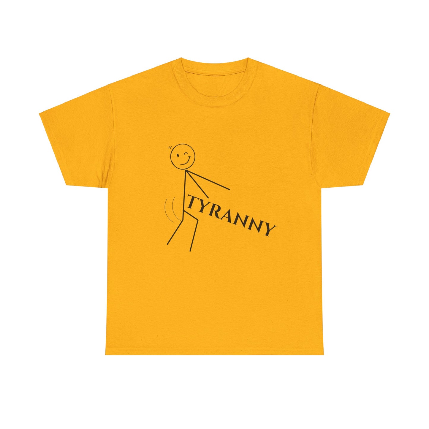 @#$! Tyranny Tee Shirt