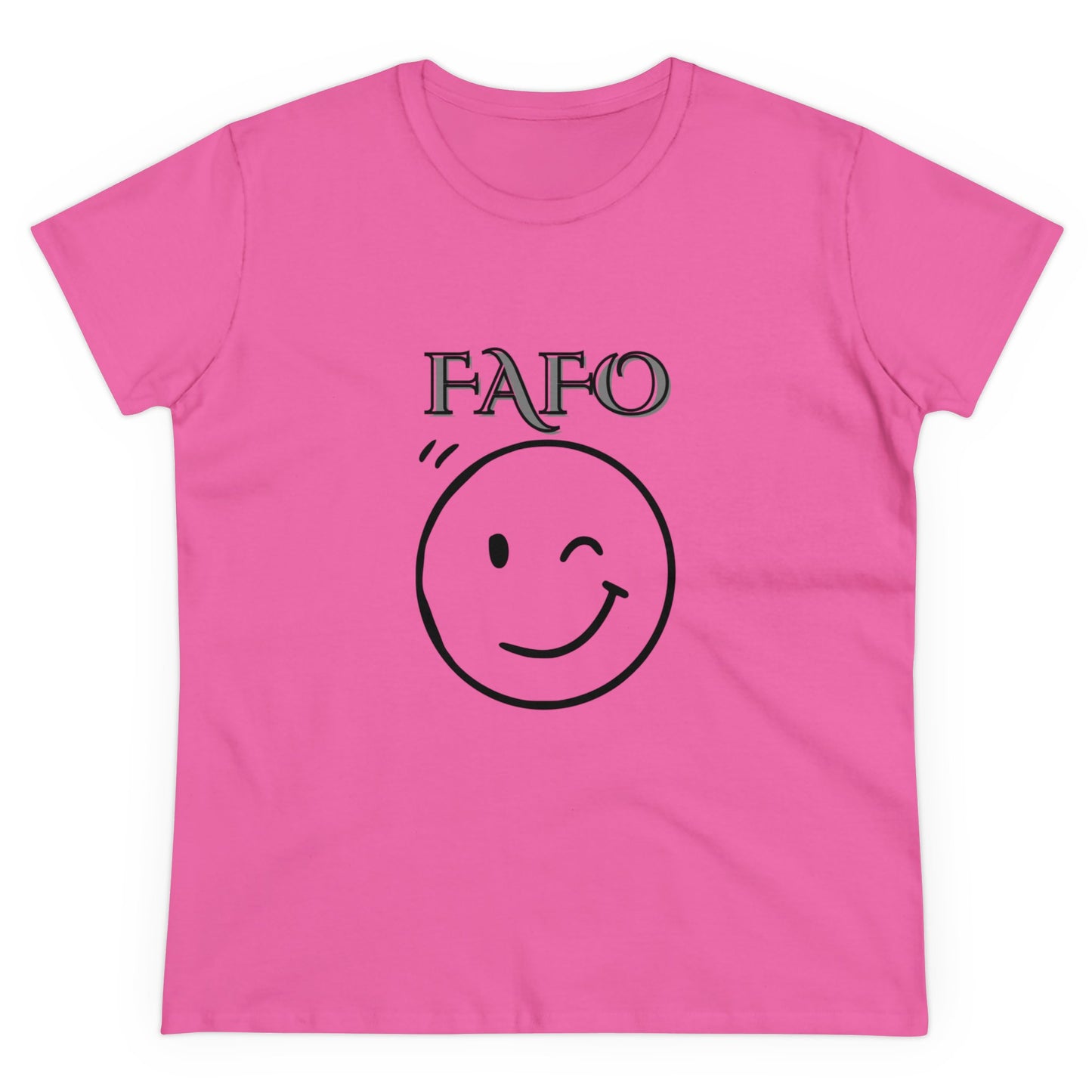 Women's Cut FAFO Tee Shirt