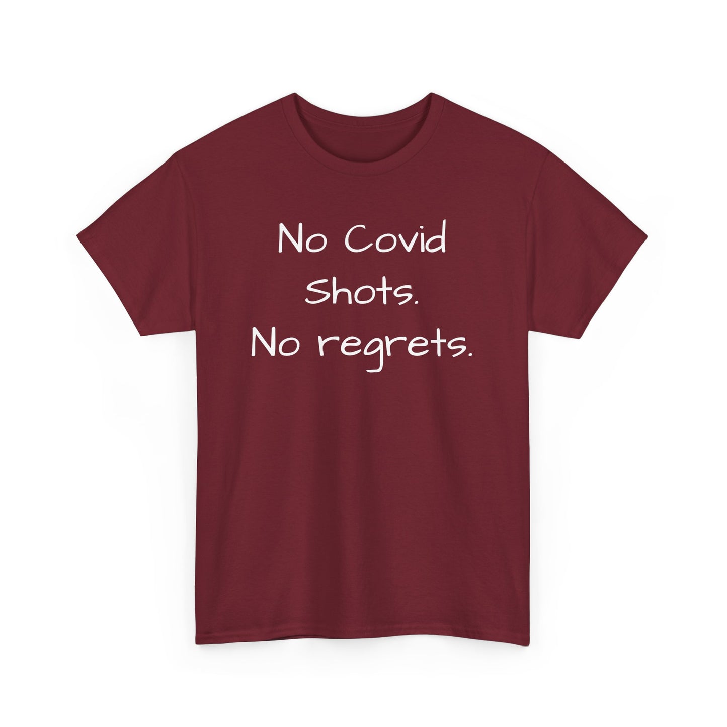 No Covid Shots No Regrets Tee Shirt