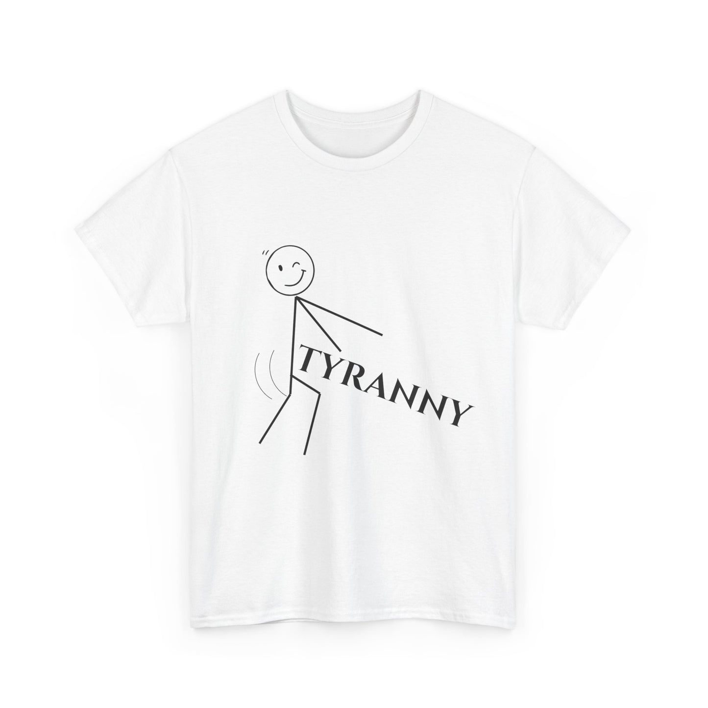 @#$! Tyranny Tee Shirt