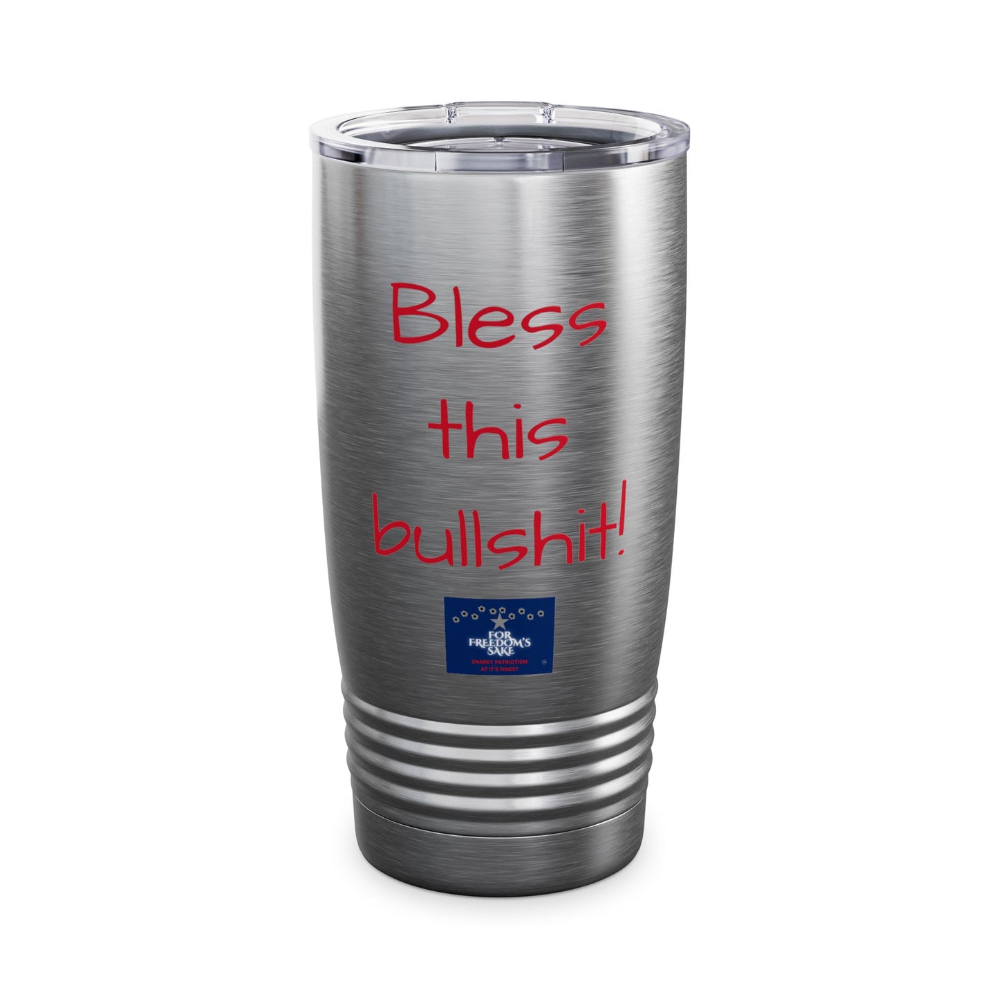 Bless This Bullshit! Ringneck Tumbler, 20oz