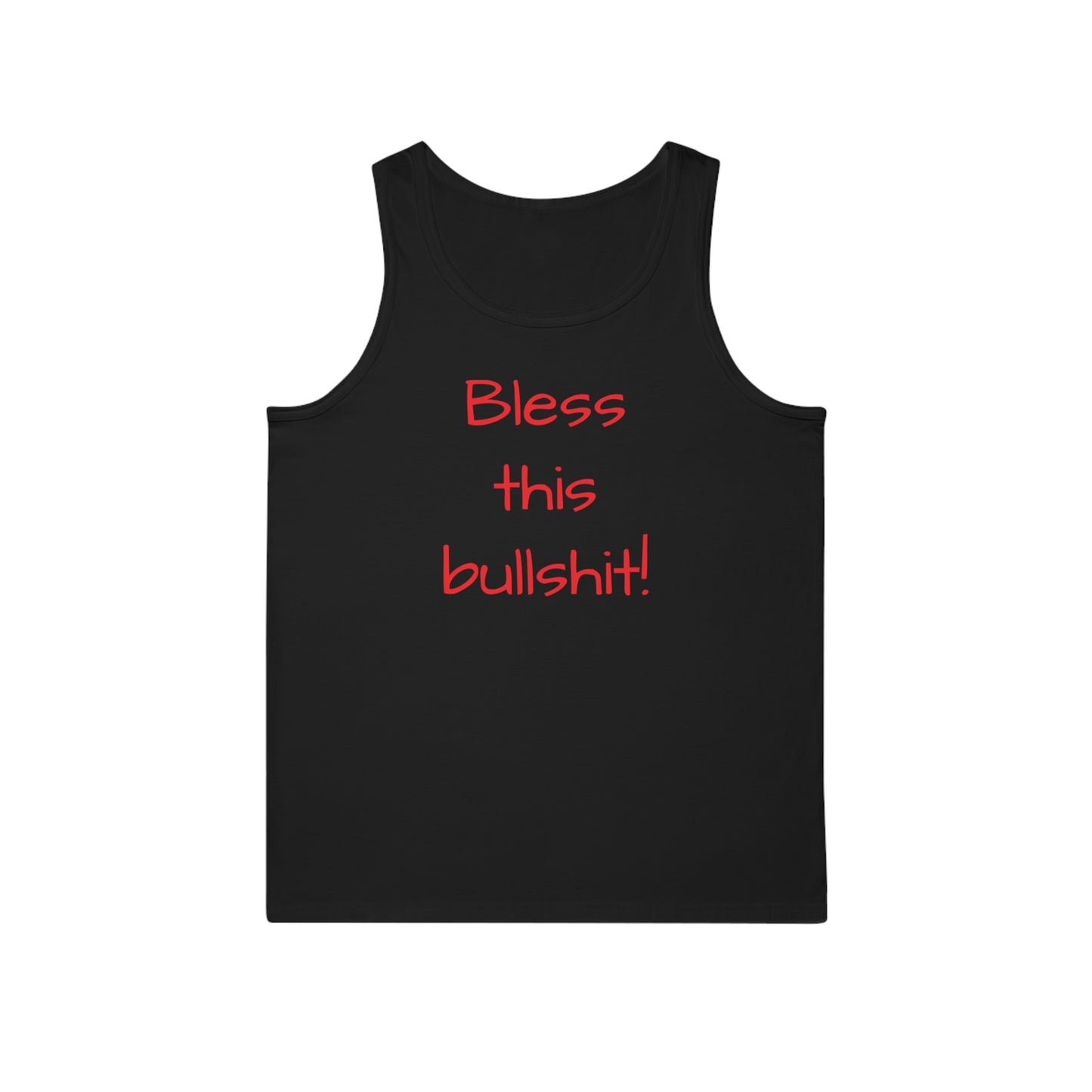 Bless This Bullshit Tank Top