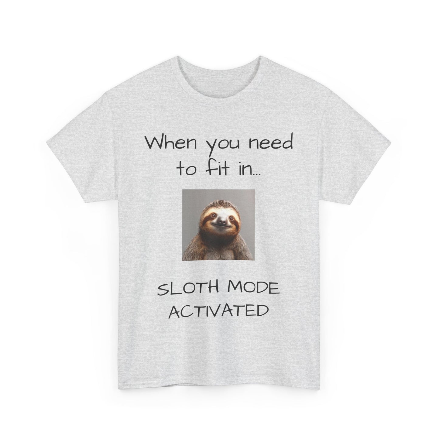 Sloth Mode Tee Shirt